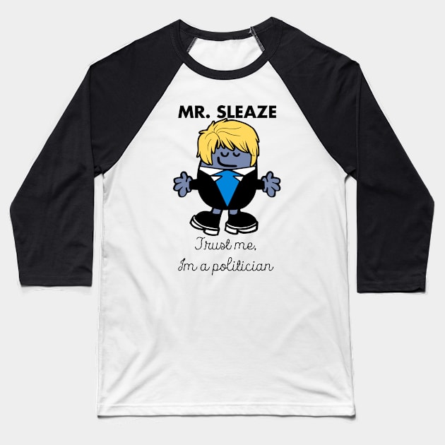 Mr Sleaze Baseball T-Shirt by CGDimension